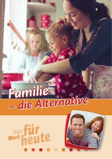FAMILIE - DIE ALTERNATIVE