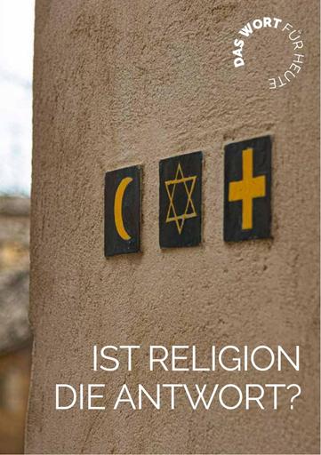 Ist Religion die Antwort?